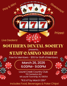 Southern Dental Society Staff Casino Night March 26 2026 event flyer